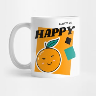 BE HAPPY Mug